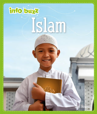 Cover image for 9781445159690 - Info Buzz: Religion: Islam