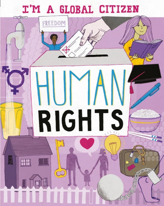 Cover image for 9781445164045 - I'm a Global Citizen: Human Rights