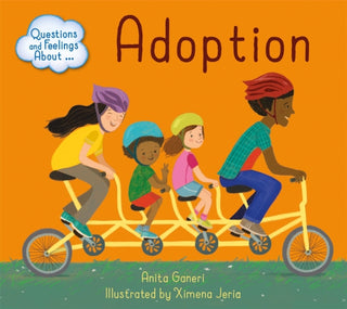 Cover image for 9781445164458 - Questions and Feelings About: Adoption