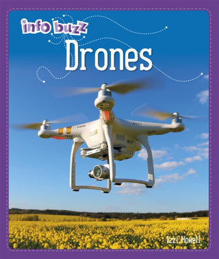 Supplemental image for 9781445164854 - Info Buzz: S.T.E.M: Drones