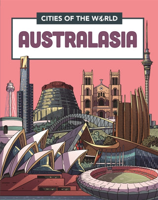 Cover image for 9781445168906 - Cities of the World: Cities of Australasia