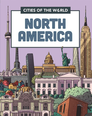 Supplemental image for 9781445168944 - Cities of the World: Cities of North America