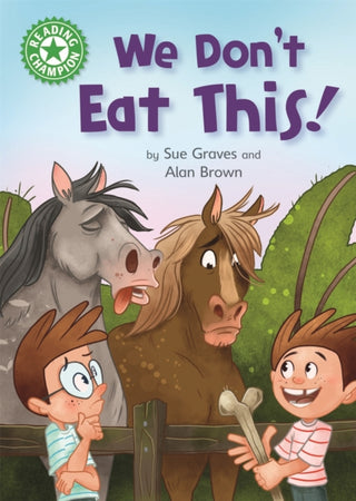 Cover image for 9781445170732 - Reading Champion: We Don't Eat This!