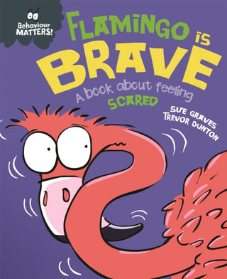 Supplemental image for 9781445170909 - Behaviour Matters: Flamingo is Brave