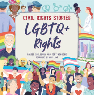 Cover image for 9781445171388 - Civil Rights Stories: LGBTQ+ Rights