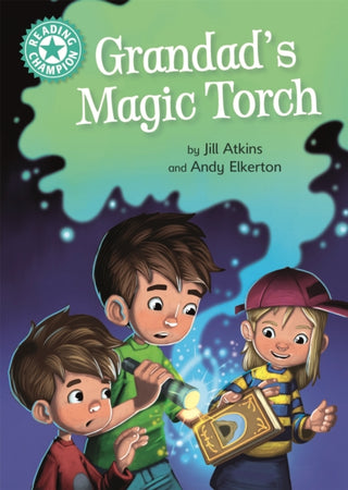 Cover image for 9781445171494 - Reading Champion: Grandad's Magic Torch