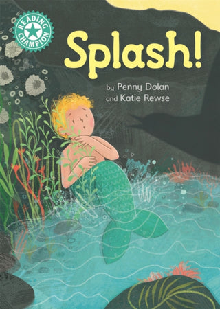 Cover image for 9781445171531 - Reading Champion: Splash!