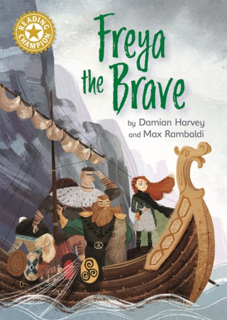 Cover image for 9781445171753 - Reading Champion: Freya the Brave