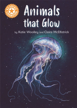 Supplemental image for 9781445176376 - Reading Champion: Animals that Glow
