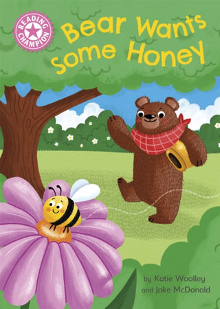 Cover image for 9781445176529 - Reading Champion: Bear Wants Some Honey
