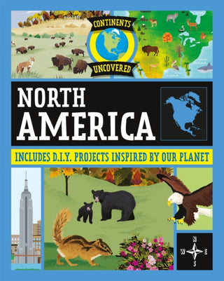 Cover image for 9781445180991 - Continents Uncovered: North America