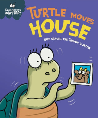 Supplemental image for 9781445182131 - Experiences Matter: Turtle Moves House