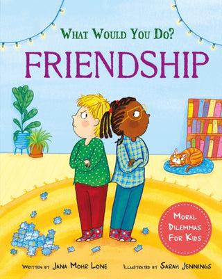 Cover image for 9781445183091 - What would you do?: Friendship