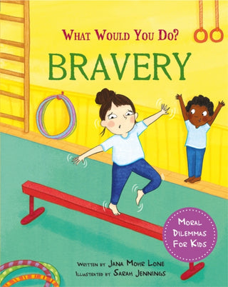 Cover image for 9781445183107 - What would you do?: Bravery