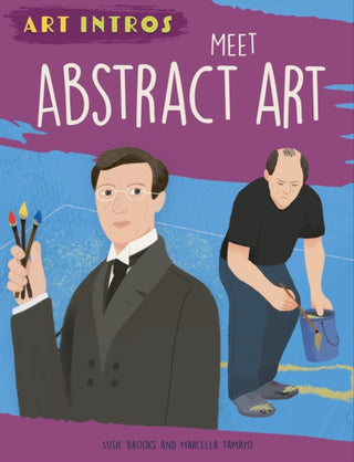 Cover image for 9781445183466 - Art Intros: Meet Abstract Art