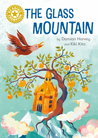 Cover image for 9781445184340 - Reading Champion: The Glass Mountain