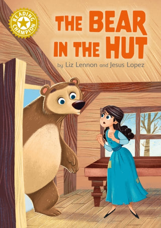 Cover image for 9781445184364 - Reading Champion: The Bear in the Hut