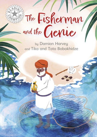 Cover image for 9781445184449 - Reading Champion: The Fisherman and the Genie