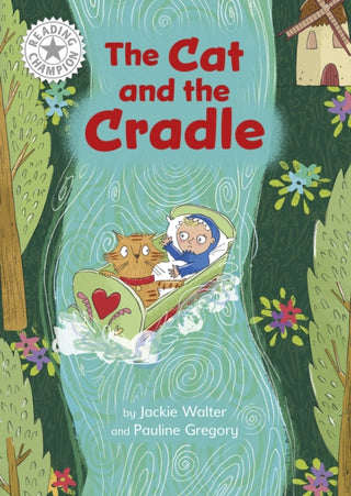 Cover image for 9781445184463 - Reading Champion: The Cat and the Cradle