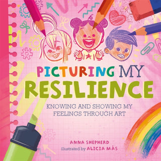 Cover image for 9781445184821 - All the Colours of Me: Picturing My Resilience