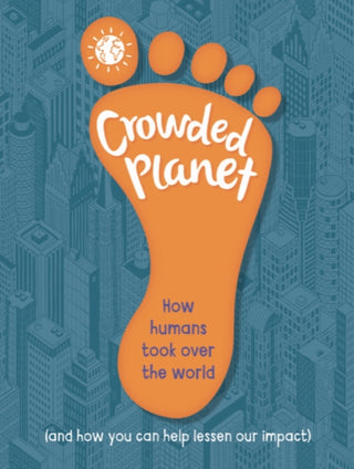 Cover image for 9781445185958 - Crowded Planet