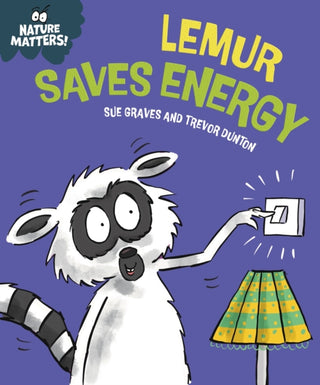 Cover image for 9781445186719 - Nature Matters: Lemur Saves Energy