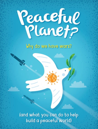 Cover image for 9781445187440 - Peaceful Planet?