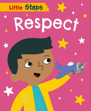 Cover image for 9781445187907 - Little Steps: Respect