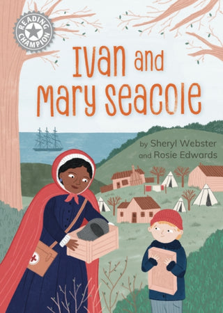Cover image for 9781445188942 - Reading Champion: Ivan and Mary Seacole