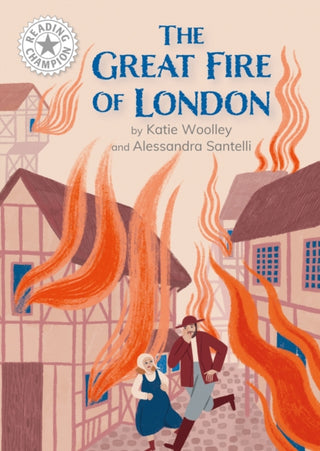 Cover image for 9781445189024 - Reading Champion: Great Fire of London, The