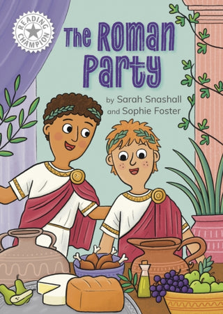 Cover image for 9781445189123 - Reading Champion: The Roman Party