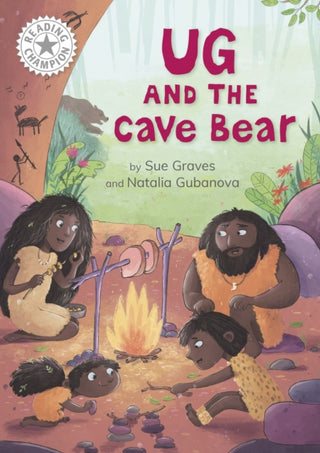 Cover image for 9781445189147 - Reading Champion: Ug and the Cave Bear