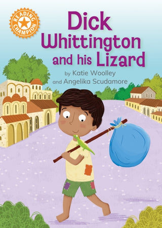 Cover image for 9781445189413 - Reading Champion: Dick Whittington and his Lizard