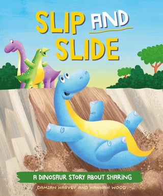 Cover image for 9781445189666 - A Dinosaur Story: Slip and Slide