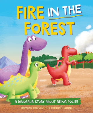 Cover image for 9781445189802 - A Dinosaur Story: Fire in the Forest