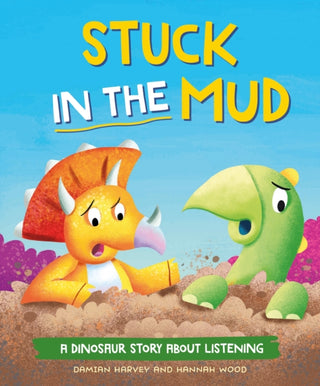 Cover image for 9781445189826 - A Dinosaur Story: Stuck in the Mud