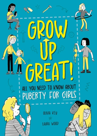 Supplemental image for 9781445190372 - Grow Up Great!: All You Need to Know About Puberty for Girls