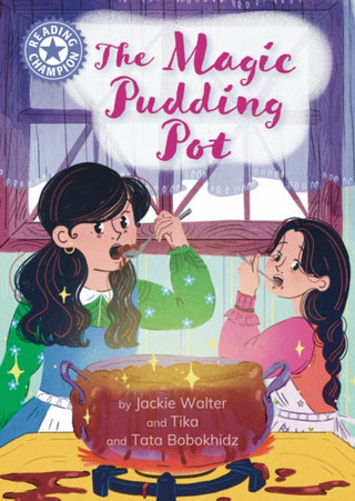 Cover image for 9781445190877 - Reading Champion: The Magic Pudding Pot
