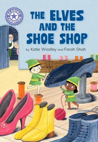 Cover image for 9781445190884 - Reading Champion: The Elves and the Shoe Shop