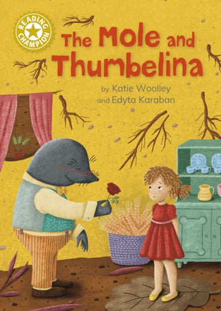 Supplemental image for 9781445191126 - Reading Champion: The Mole and Thumbelina