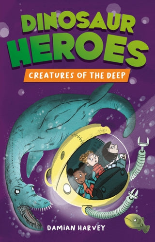 Cover image for 9781445191898 - Dinosaur Heroes: Creatures of the Deep