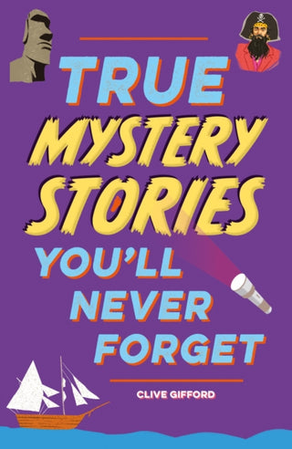 Supplemental image for 9781445192031 - True Stories You'll Never Forget: True Mystery Stories