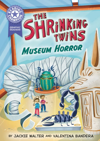 Cover image for 9781445193588 - Reading Champion: Graphics: The Shrinking Twins: Museum Horror