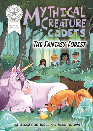 Cover image for 9781445194103 - Reading Champion: Graphics: Mythical Creature Cadets: The Shifting Forest