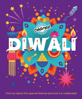 Cover image for 9781445195766 - Celebrate!: Diwali