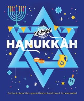 Cover image for 9781445195827 - Celebrate!: Hanukkah