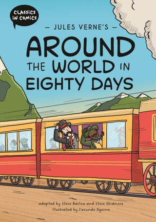 Cover image for 9781445196398 - Classics in Comics: Jules Verne's Around the World in Eighty Days