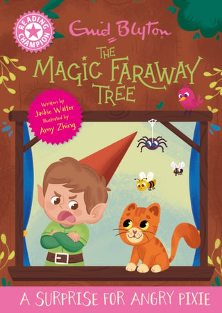 Cover image for 9781445196589 - Reading Champion: Magic Faraway Tree : A Surprise for Angry Pixie