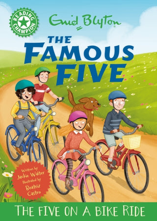 Cover image for 9781445197333 - Reading Champion: The Famous Five: The Five on a Bike Ride