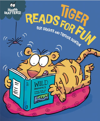 Cover image for 9781445198125 - Health Matters: Tiger Reads for Fun